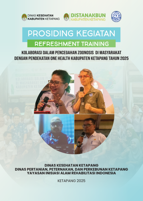 Prosiding Refreshment Training Kolaborasi dalam Pencegahan Zoonosis di Masyarakat dengan Pendekatan One Health