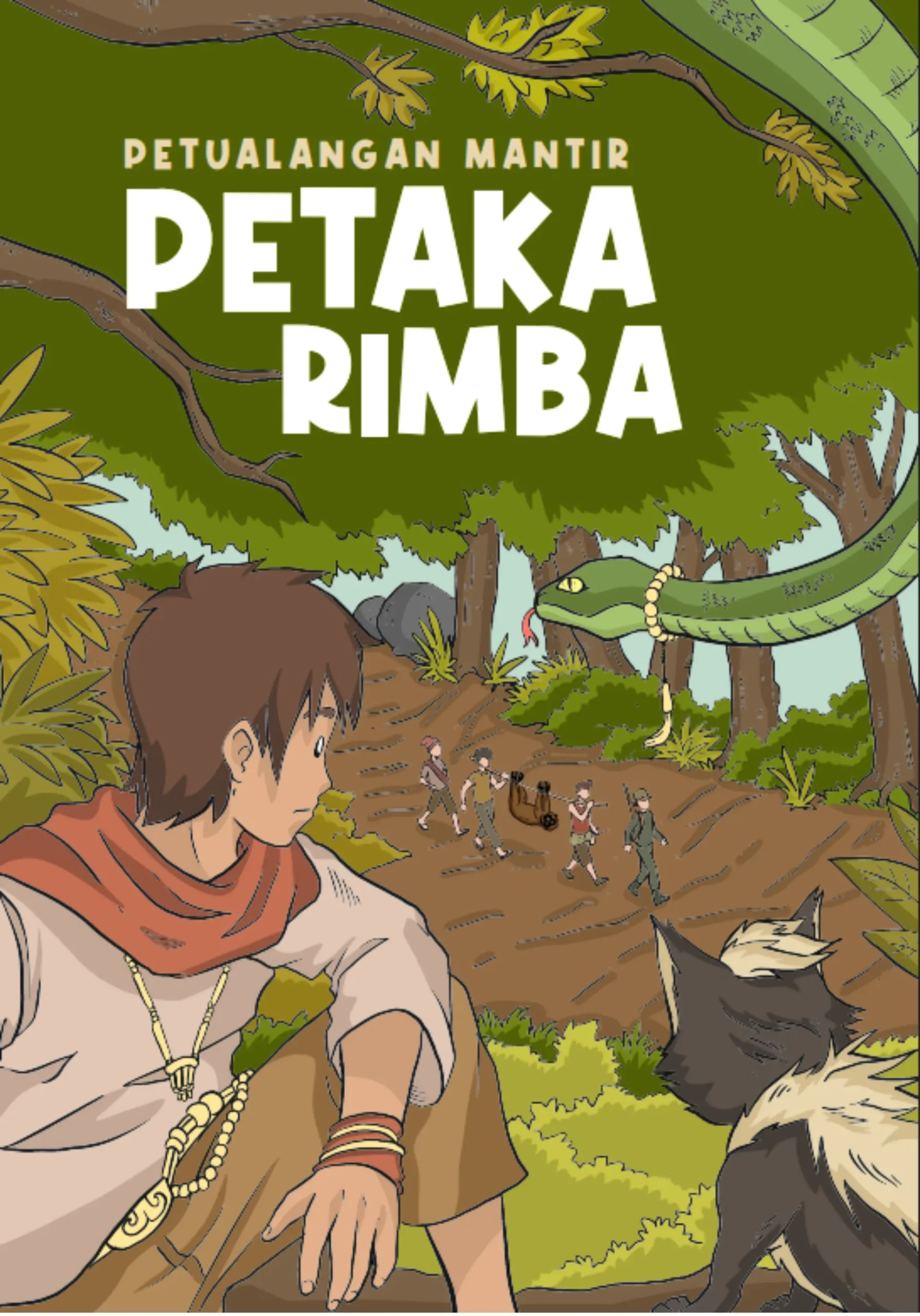 PETUALANGAN MANTIR: PETAKA RIMBA